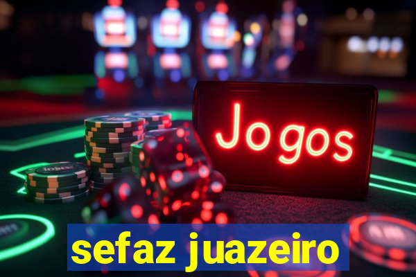 sefaz juazeiro